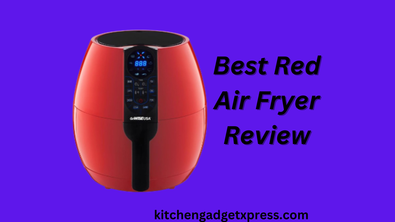 best red air fryer
