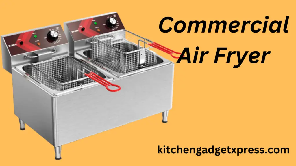 commercial air fryer
