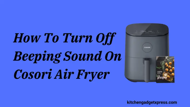 How To Turn Off Beeping Sound On Cosori Air Fryer in 2024